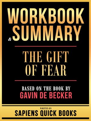 cover image of Workbook & Summary --The Gift of Fear--Based On the Book by Gavin De Becker